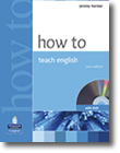 How to Teach English by Jeremy Harmer